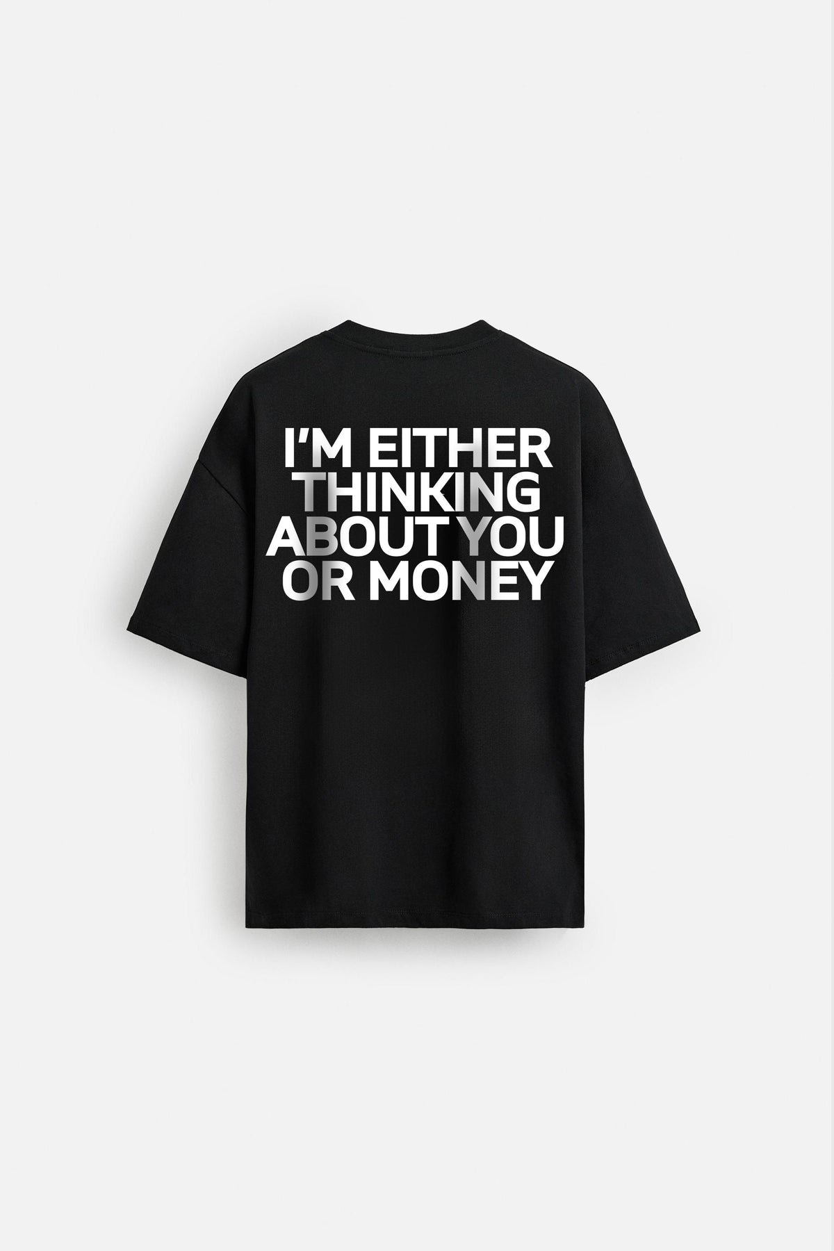 THINKING ABOUT MONEY OVERSIZED TSHIRT