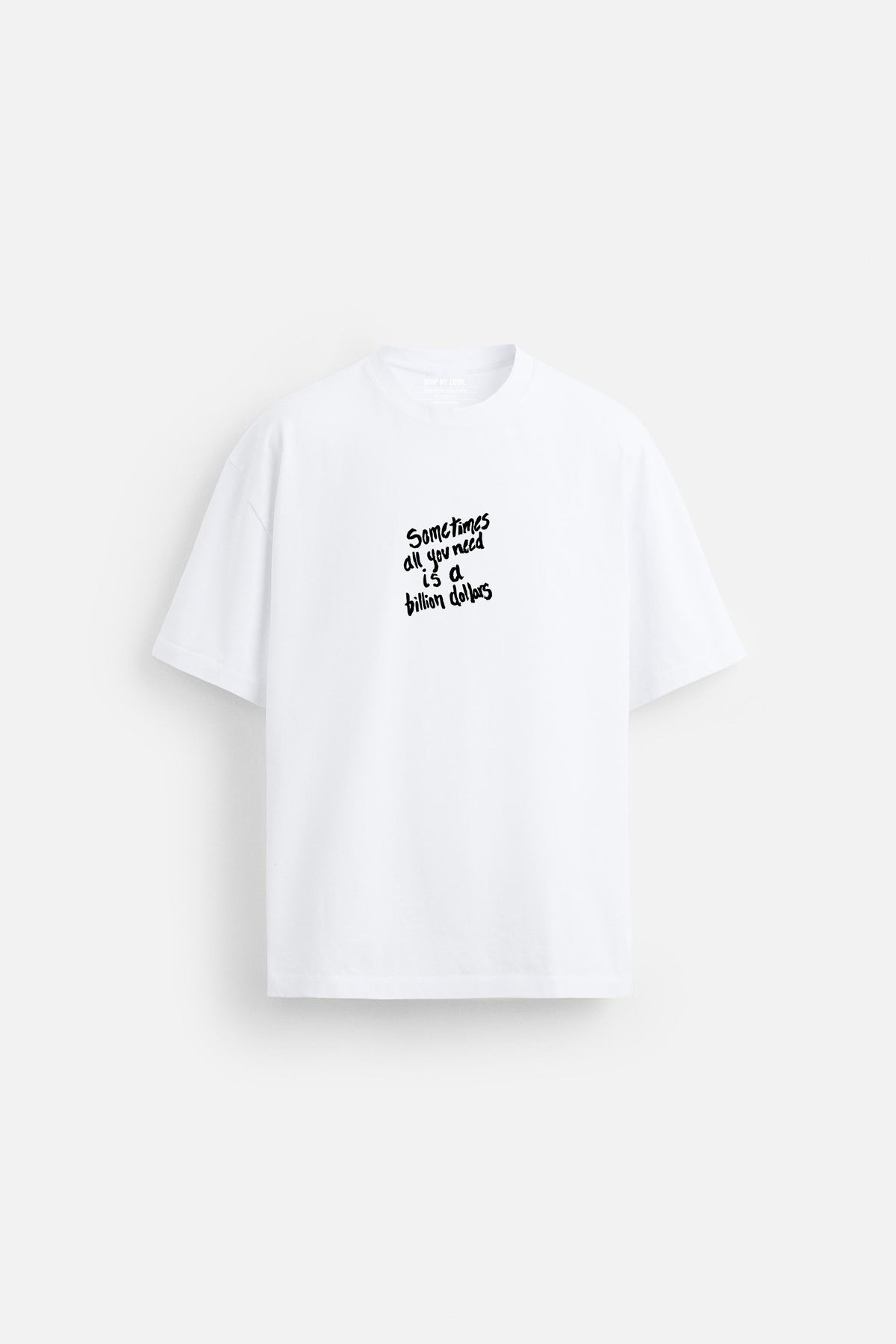 BILLION DOLLAR WHITE LOOSEFIT TSHIRT